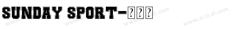 Sunday Sport字体转换